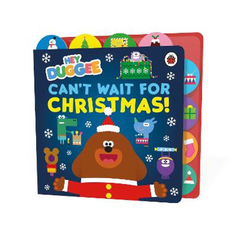 Hey Duggee: Can't Wait for Christmas: Tabbed Board Book